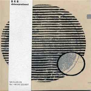 BRB - Disinterpretioned Album