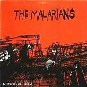 The Malarians - In The Cool Room Album