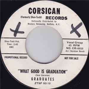 Graduates - Lonely / What Good Is Graduation Album