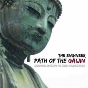 The Engineer - Path Of The Gaijin (Original Motion Picture Soundtrack) Album