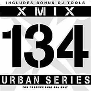 Various - X-Mix Urban Series 134 Album
