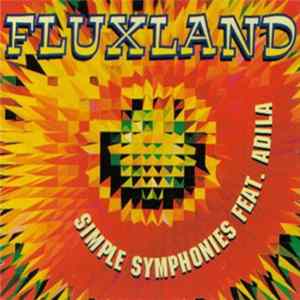 Simple Symphonies Feat. Adila - Fluxland Album