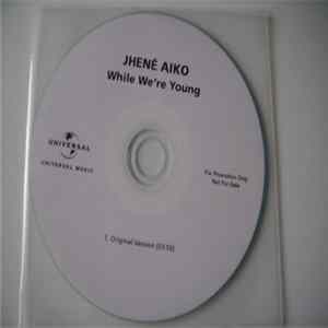 Jhené Aiko - While We're Young Album