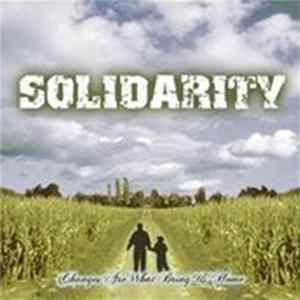 Solidarity - Changes Are What Bring Us Home Album