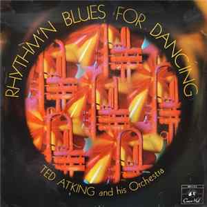 Ted Atking And His Orchestra - Rhythm'n Blues For Dancing Album
