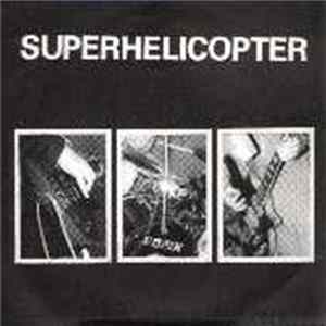Superhelicopter - Rock 'N' Roll Nightmare Album