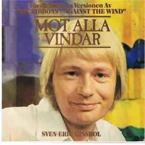 Sven-Eric Gissbol - Mot Alla Vindar Album
