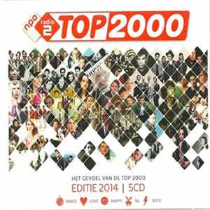 Various - NPO Radio 2 Top 2000 Editie 2014 Album