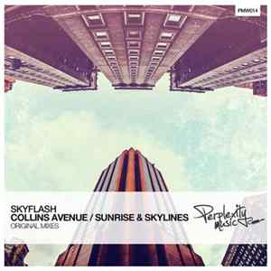 Skyflash - Collins Avenue / Sunrise & Skylines Album