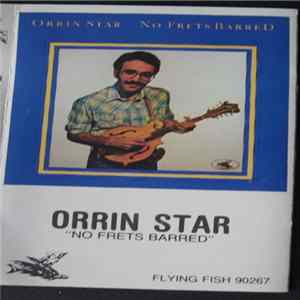 Orrin Star - No Frets Barred Album