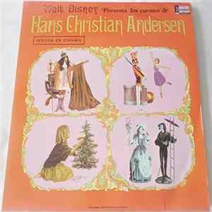 Walt Disney Presenta Los Cuentos De Hans Christian Andersen Music By Camarata - Version En Español Album