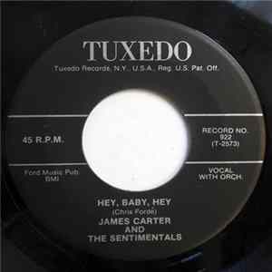 James Carter And The Sentimentals - Hey, Baby, Hey Album