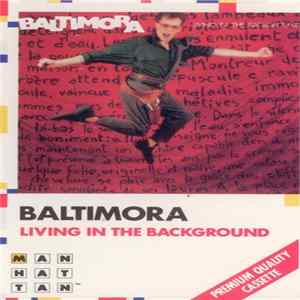 Baltimora - Living In The Background Album