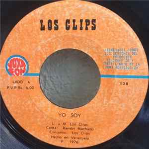 Los Clips - Yo Soy / Las Plegarias De Mateo Album