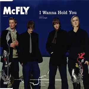 McFly - I Wanna Hold You Album