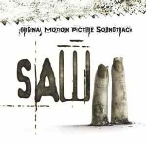 Various - Saw II Original Motion Picture Soundtrack Album