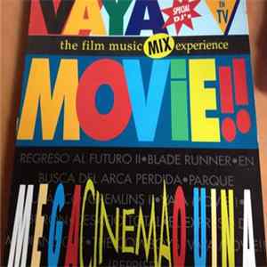 Various - Vaya Movie!! / MegaCineMaquina. The Film Music MIX Experience Album