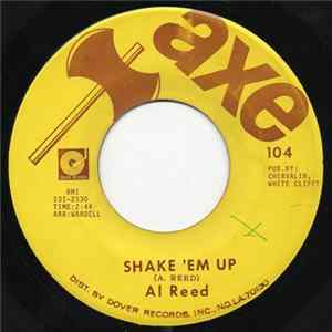 Al Reed - Shake 'Em Up / 6:04 Album