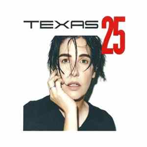 Texas - Texas 25 Album