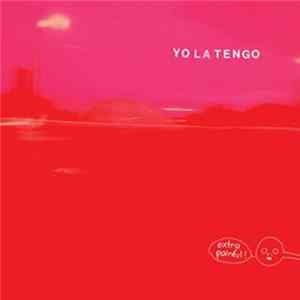 Yo La Tengo - Extra Painful Album