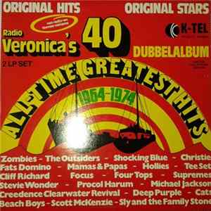 Various - Radio Veronica 40 All Time Greatest Hits - Period 1964-1974 Album