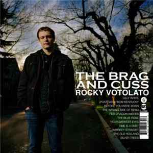 Rocky Votolato - The Brag And Cuss Album