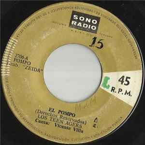 Los Teen Agers - El Pompo Album