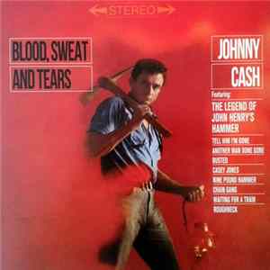 Johnny Cash - Blood, Sweat And Tears Album