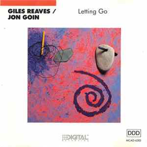 Giles Reaves / Jon Goin - Letting Go Album