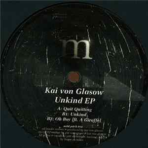 Kai von Glasow - Unkind EP Album