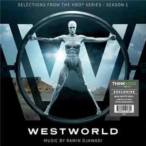Ramin Djawadi - Westworld (Music From The HBO® Series - Season 1) Album