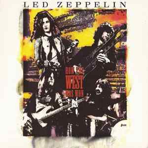 Led Zeppelin - How The West Was Won Album