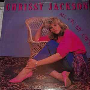 Chrissy Jackson - All On My Own Album