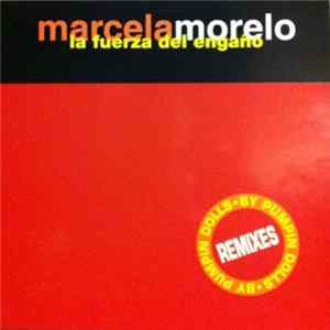 Marcela Morelo - La Fuerza Del Engaño Album