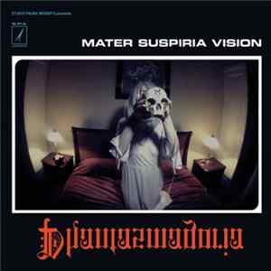 Mater Suspiria Vision - Phantasmagoria Album