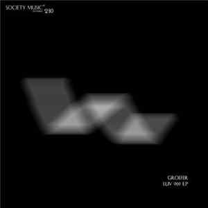 Groefer - Luv 909 EP Album