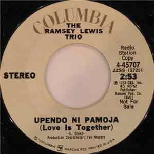 The Ramsey Lewis Trio - Upendo Ni Pamoja (Love Is Together) Album