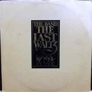 The Band - The Last Waltz Album