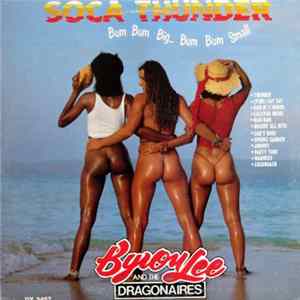 Byron Lee And The Dragonaires - Soca Thunder Album