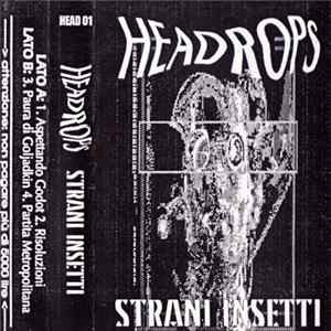 Headrops - Strani Insetti Album