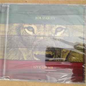 Bob Marley - Live On Air Album