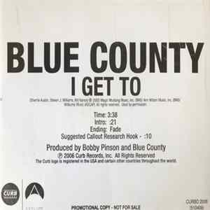 Blue County - I Get To Album