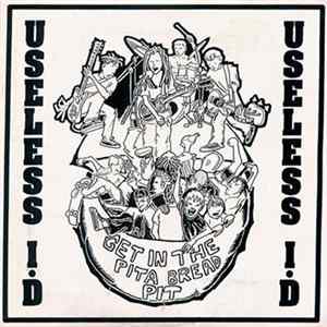 Useless ID - Get In The Pita Bread Pit Album