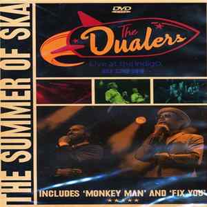 The Dualers - The Summer Of Ska - Live At The Indigo July 22nd 2010 Album