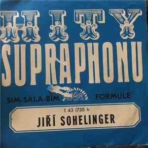 Jiří Schelinger, Skupina F. R. Čecha - Sim-sala-bim / Formule Album
