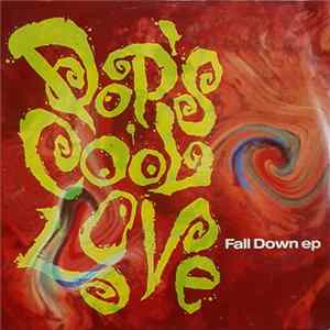 Pop's Cool Love - Fall Down Album