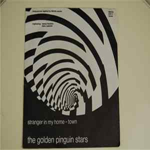 The Golden Pinguin Stars - Stranger In My Home-Town Album