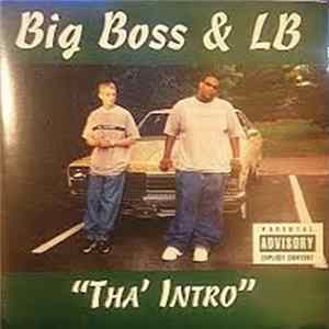 Big Boss & LB - "Tha' Intro" Album