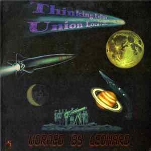Thinking Fellers Union Local 282 - Wormed By Leonard Album