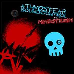 Athmosfear Soundcontrol vs MiNDSTR3AM - NKS prod 96 Album